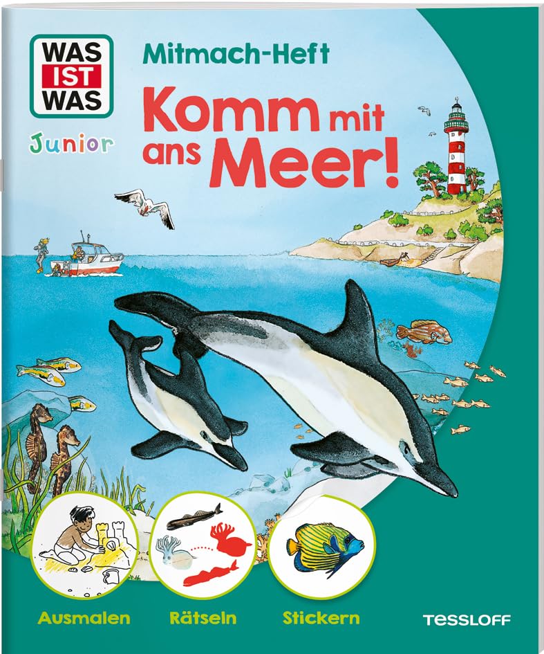 WAS IST WAS Junior Mitmach-Heft Komm mit ans Meer! Leisure & Fun
