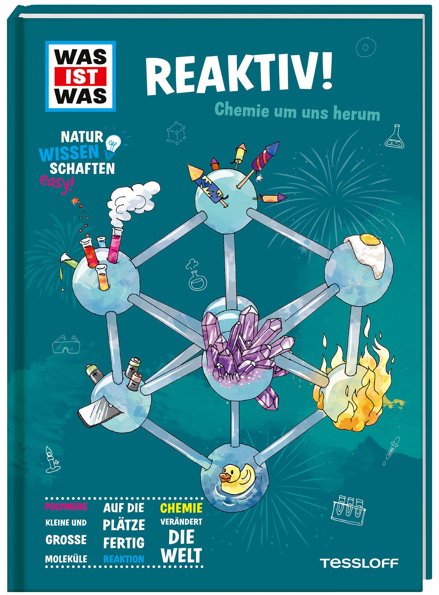 WAS IST WAS Naturwissenschaften easy! Chemie. Reaktiv!: Chemie um uns herum Novels & Short Stories