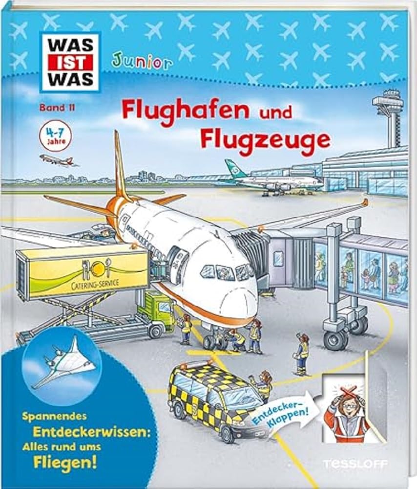 WAS IST WAS Junior Band 11 Flughafen und Flugzeuge (WAS IST WAS Junior Sachbuch, Band 11) Non-fiction