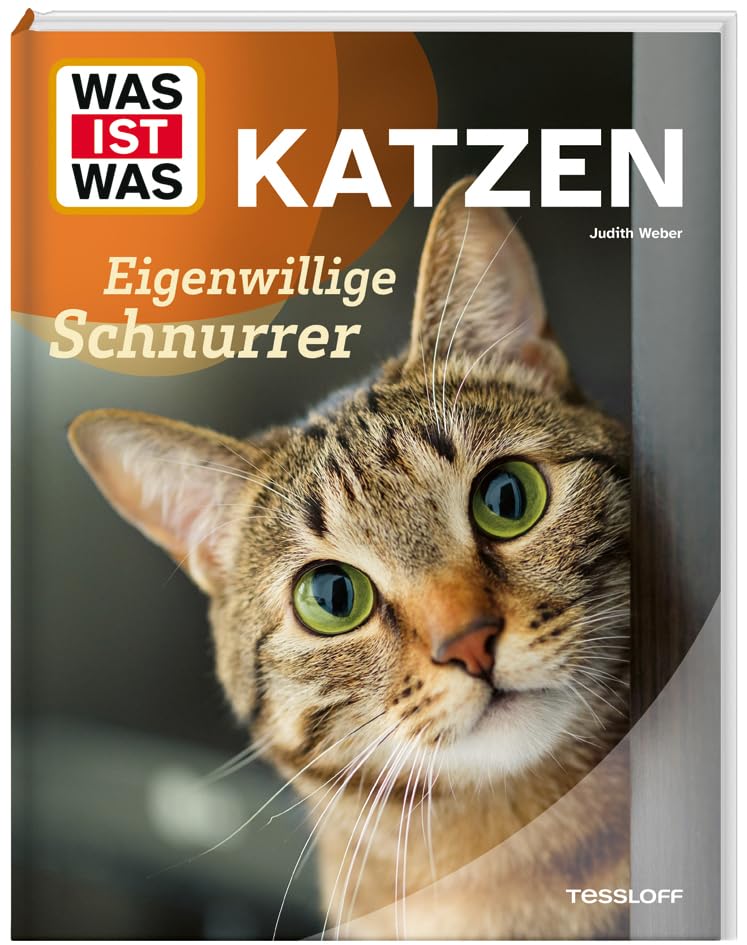 WAS IST WAS Katzen. Eigenwillige Schnurrer Non-fiction books for kids