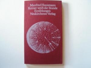 Keiner weiß die Stunde (Erzählungen aus fünf Jahrzehnten) Books