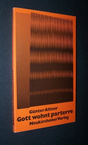 Gott wohnt parterre, Predigten zu Problemen unserer Tage , Books