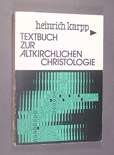 Textbuch zur altkirchlichen Christologie, Theologia und Oikonomia , in: Neukirchener Studienbücher, Band 9, Books