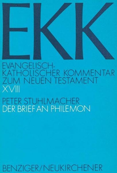 Der Brief an Philemon, EKK XVIII (Evangelisch-Katholischer Kommentar zum Neuen Testament (Koproduktion mit Patmos) – Erstkommentierung) Law