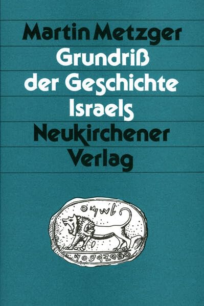 Grundriß der Geschichte Israels Memories