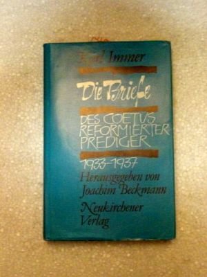 Die Briefe des Coetus reformierter Prediger 1933-1937 book