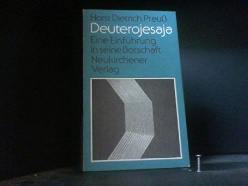 Deuterojesaja. Eine Einführung in seine Botschaft Religion & Esotericism