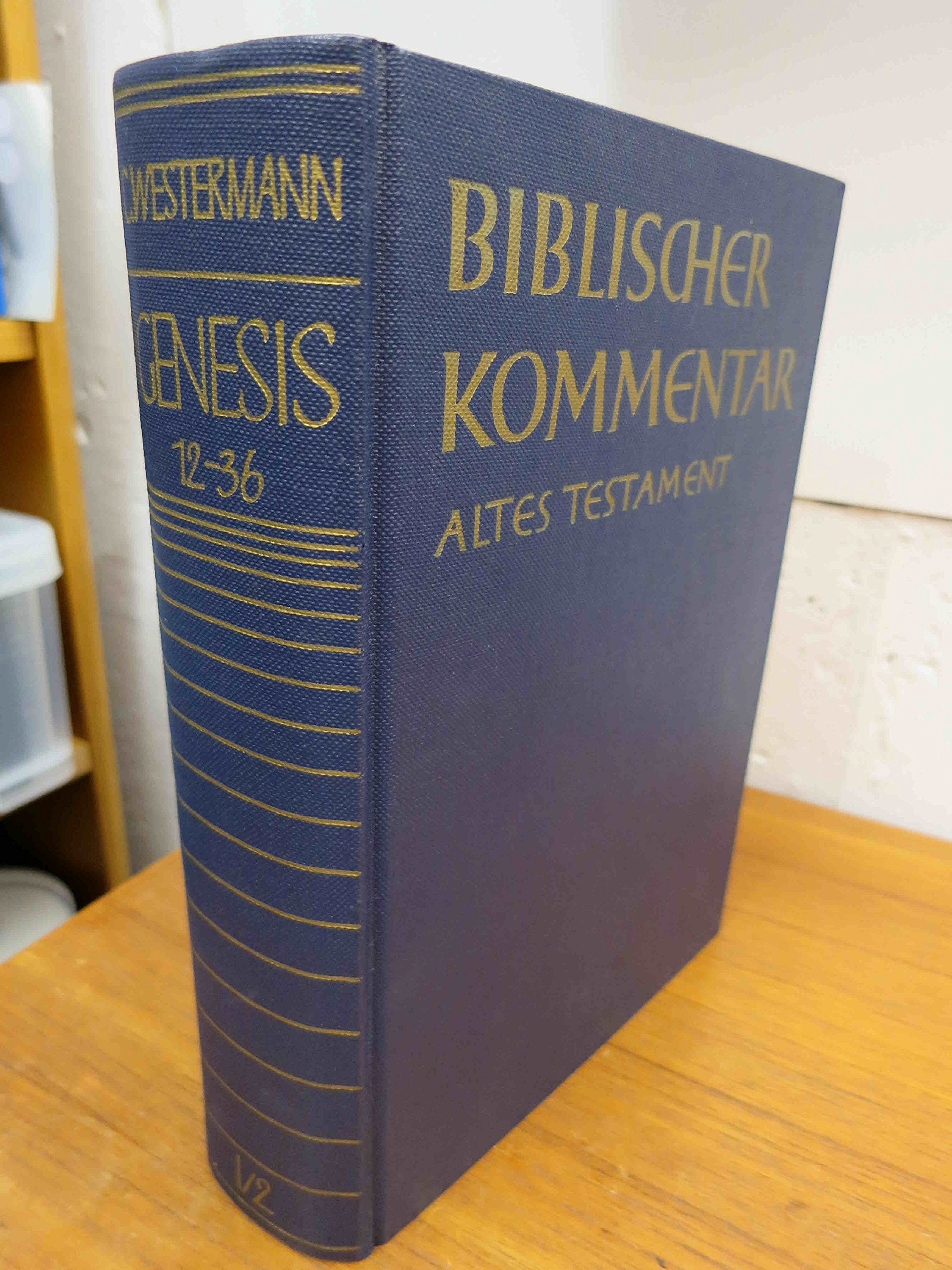 Biblischer Kommentar Altes Testament, Bd.1/2, Genesis Kap. 12-36 Memories