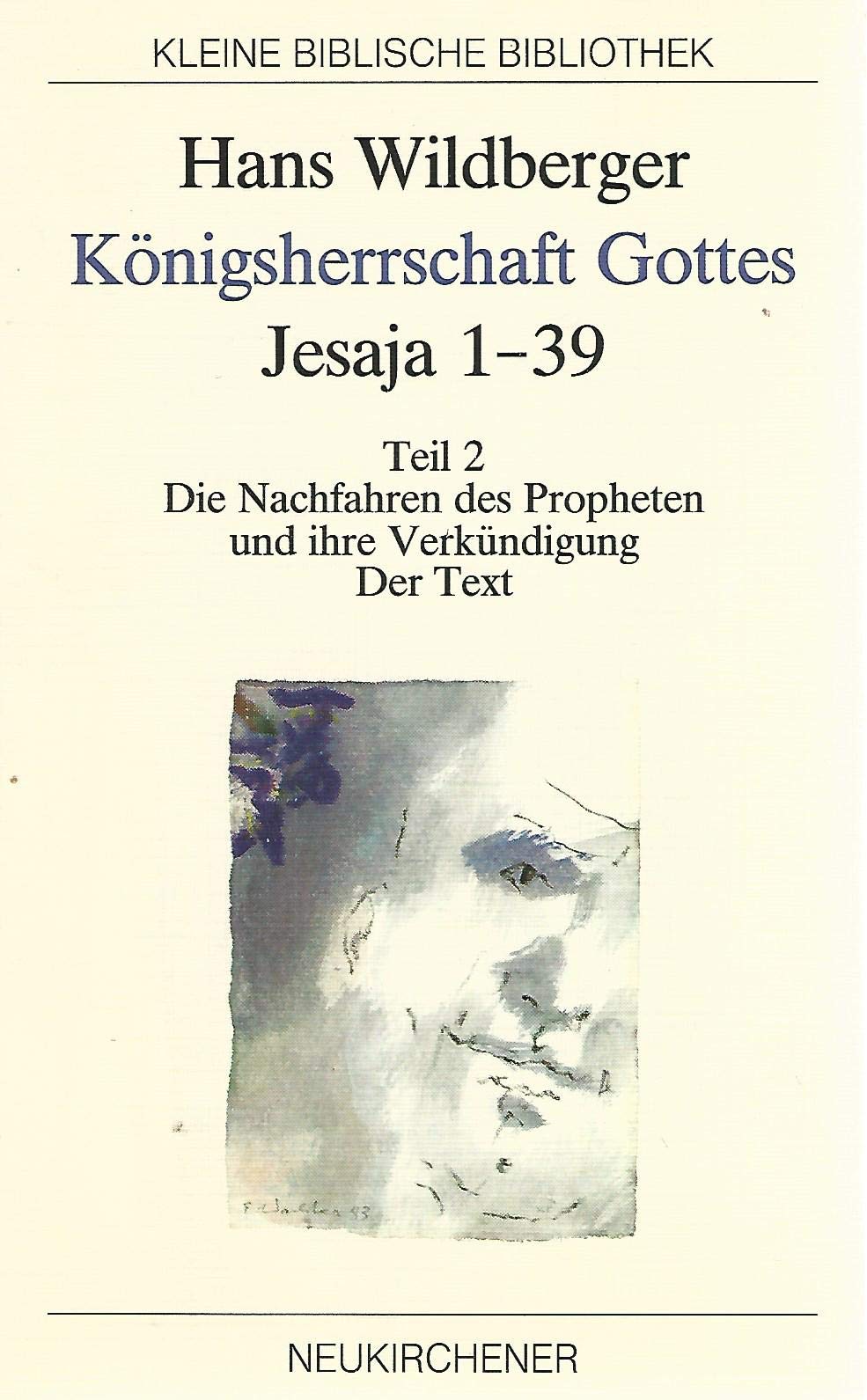 Königsherrschaft Gottes. Jesaja 1-39 Religion & Esotericism
