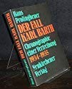 Der Fall Karl Barth. 1934-1935. Chronographie einer Vertreibung Politics & Society
