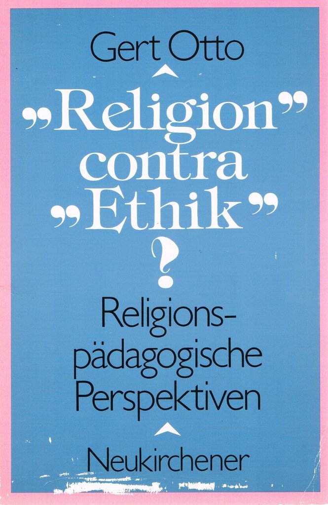 'Religion' contra 'Ethik'?: Religionspädagogische Perspektiven Books