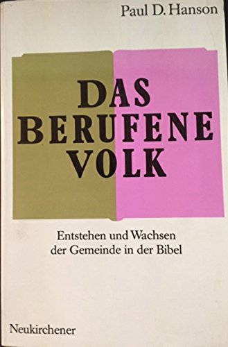 Das berufene Volk: Entstehen und Wachsen der Gemeinde in der Bibel Religion & Esotericism