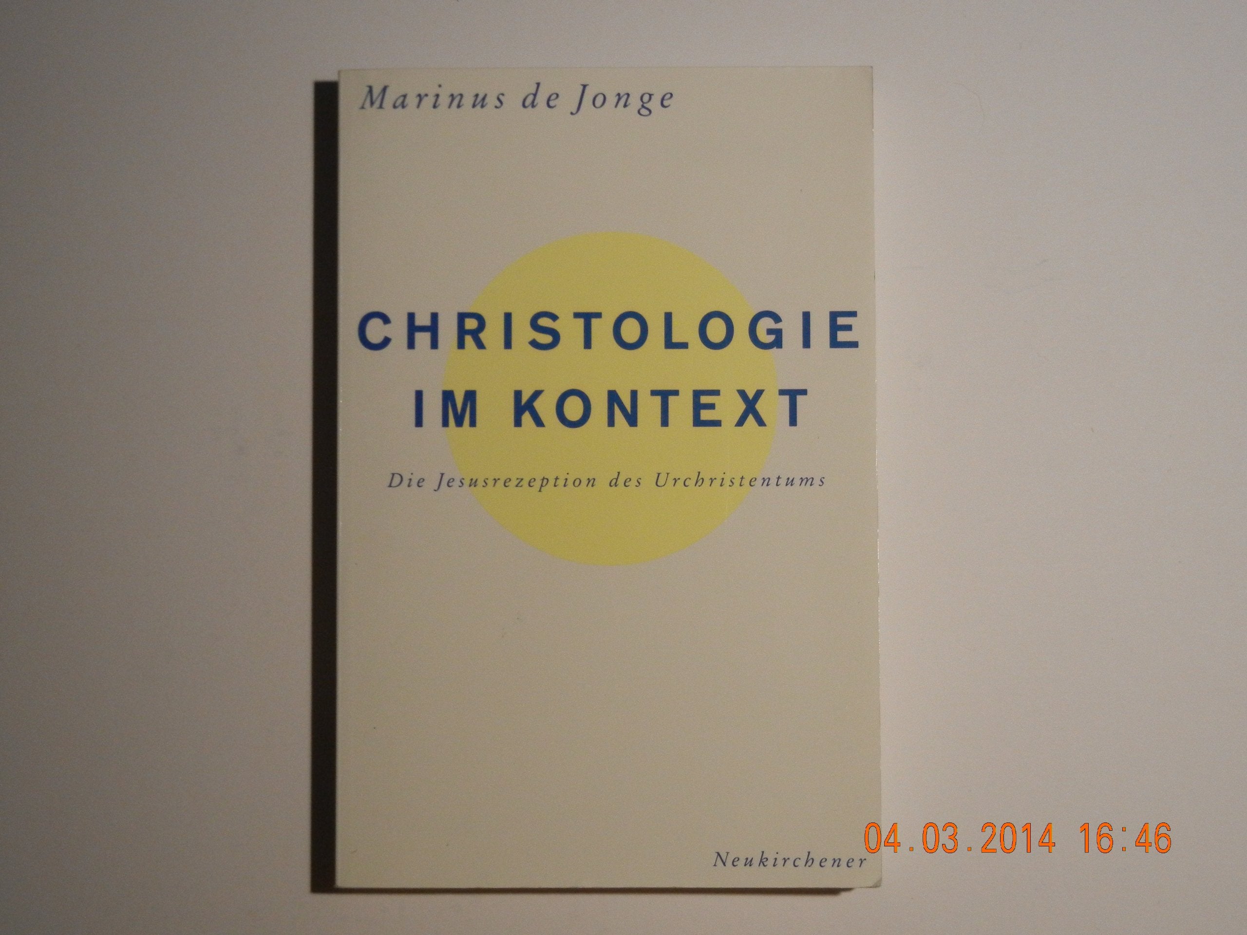 Christologie im Kontext: Die Jesusrezeption des Urchristentums Politics & Society