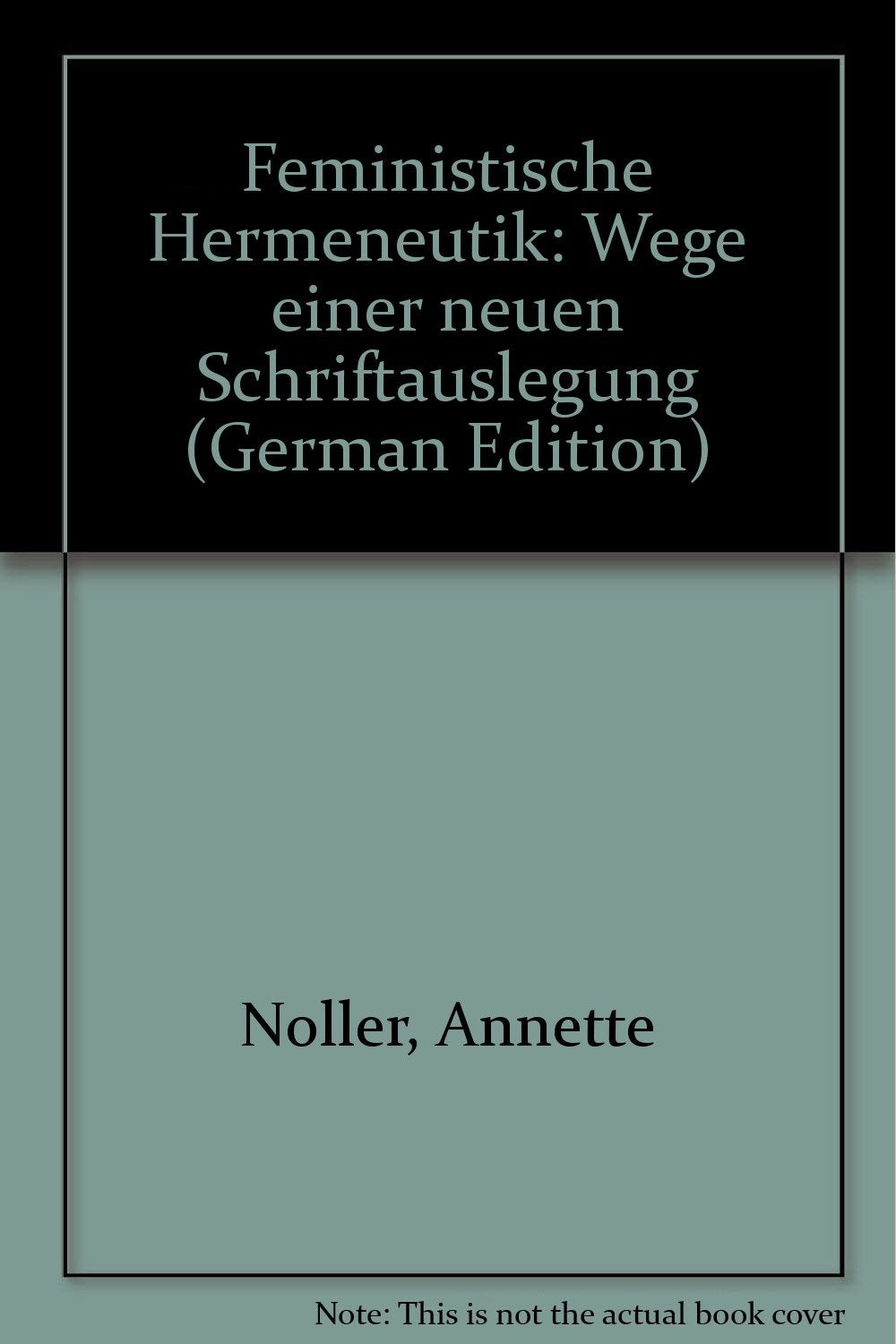 Feministische Hermeneutik: Wege einer neuen Schriftauslegung Memories