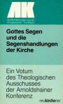 Gottes Segen und die Segenshandlungen der Kirche Religion & Esotericism