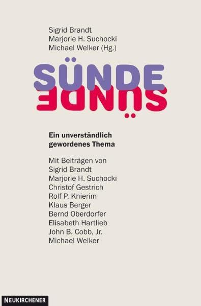 Sünde: Ein unverständlich gewordenes Thema Politics & Society