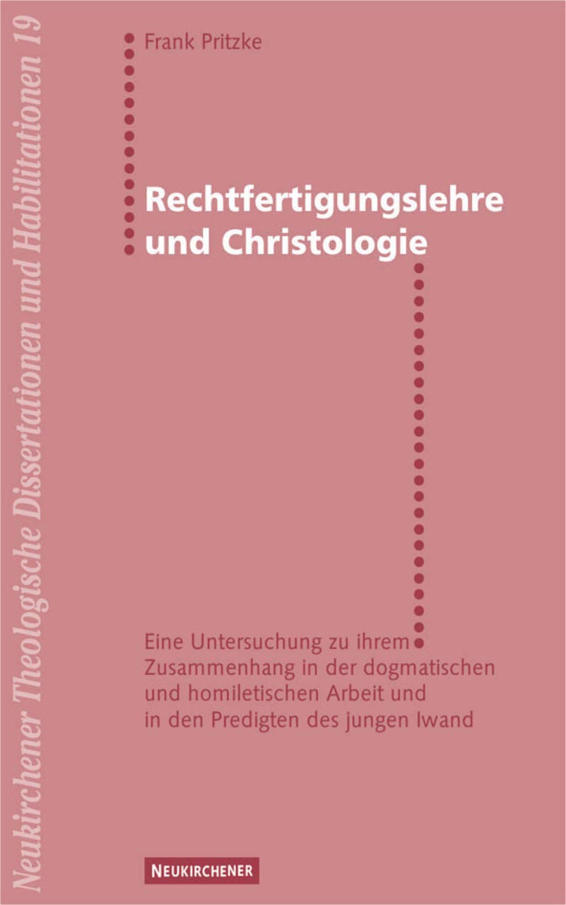 Rechtfertigungslehre und Christologie Religion & Esotericism