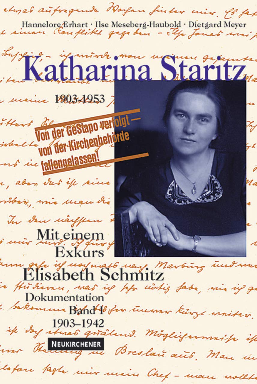 Katharina Staritz. 1903-1953, Bd. 1 Politics & Society