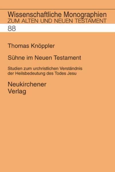 Wissenschaftliche Monographien zum Alten und Neuen Testament: Testament book