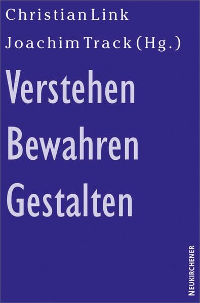 Verstehen - Bewahren - Gestalten Philosophy