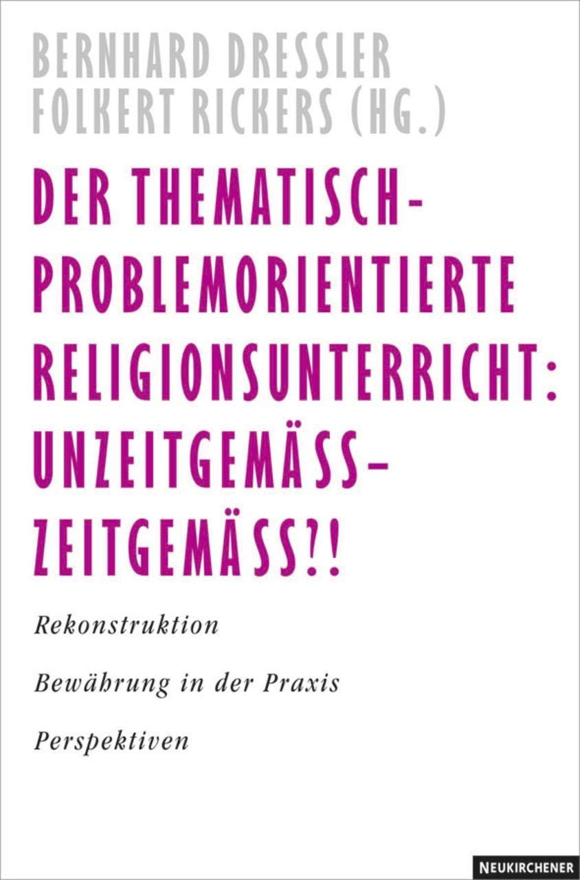 Thematisch-problemorientierter Religionsunterricht Education & Training