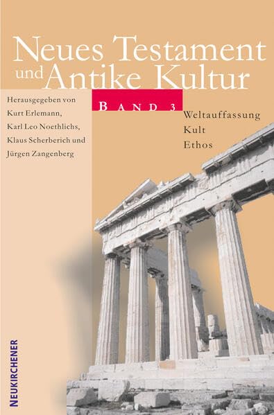 Weltauffassung - Kult - Ethos Politics & History
