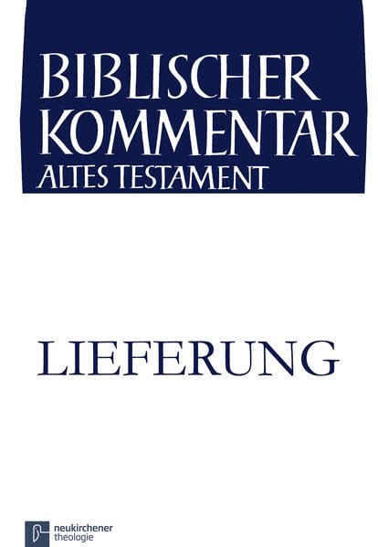 Maleachi (3,6-24): 5. Lieferung (Biblischer Kommentar Altes Testament - Ausgabe in Lieferungen) Religion & Esotericism
