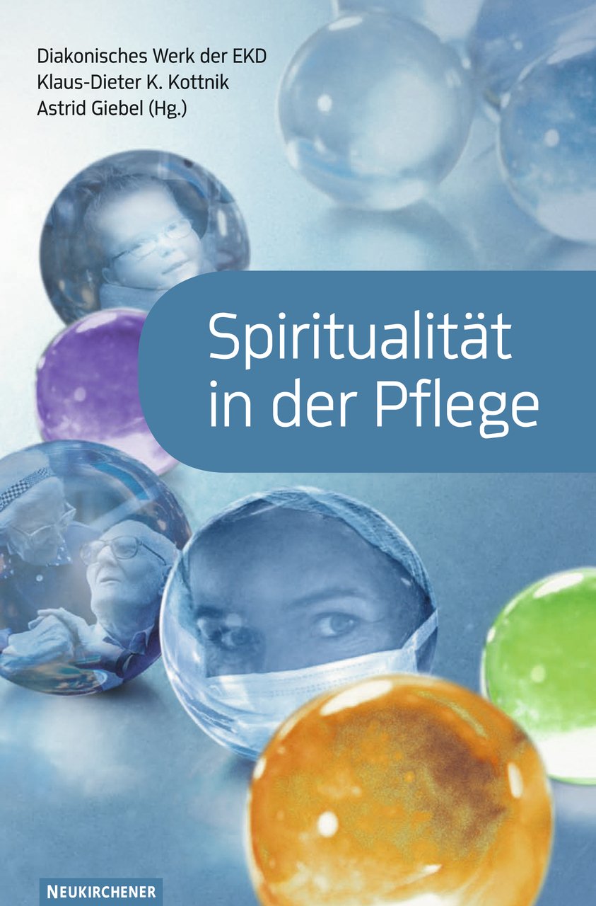 Spiritualität in der Pflege Religion & Esotericism