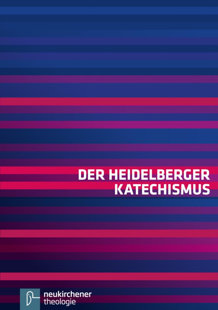 Der Heidelberger Katechismus Religion & Esotericism