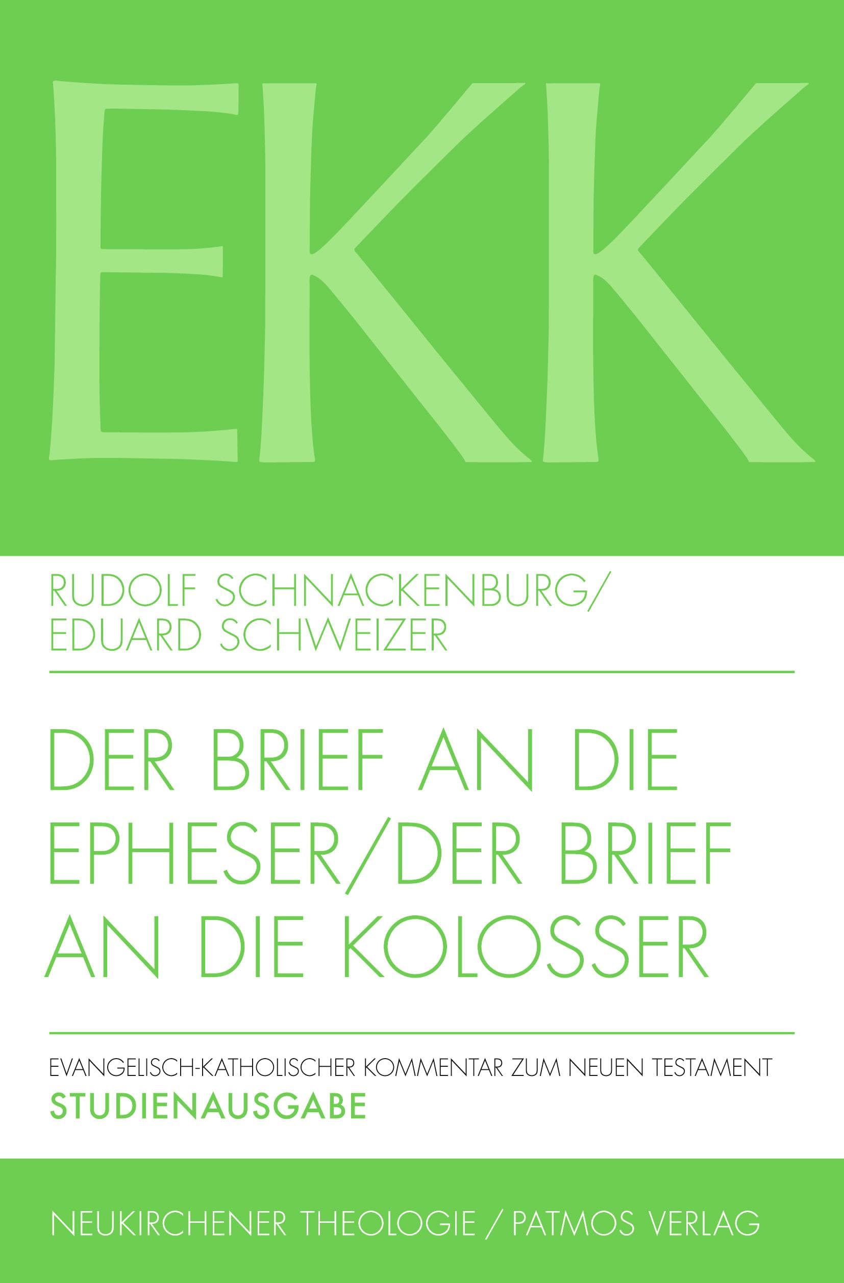 Der Brief an die Epheser / Der Brief an die Kolosser Religion & Esotericism