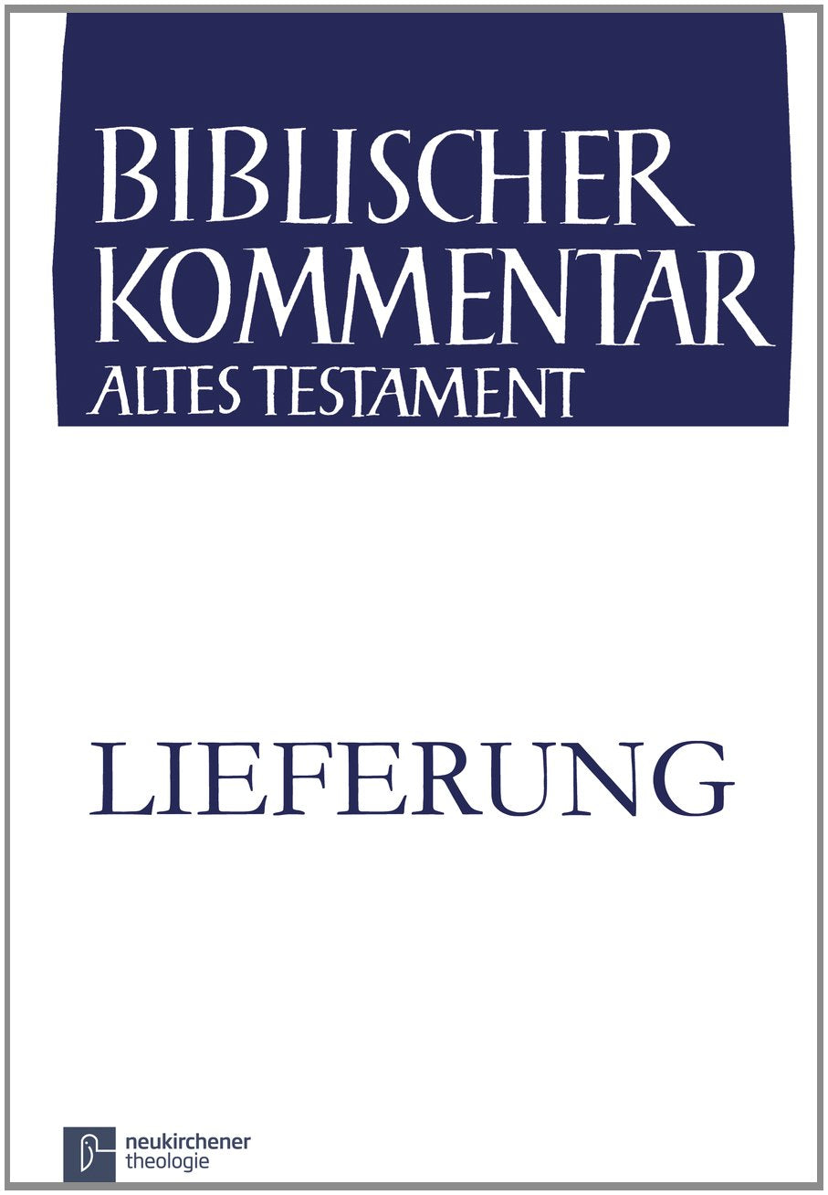 Deuterosacharja (Einführung, Sach 9,1-10): 1. Lieferung (Biblischer Kommentar Altes Testament) (Biblischer Kommentar Altes Testament - Ausgabe in Lieferungen) Religion & Esotericism