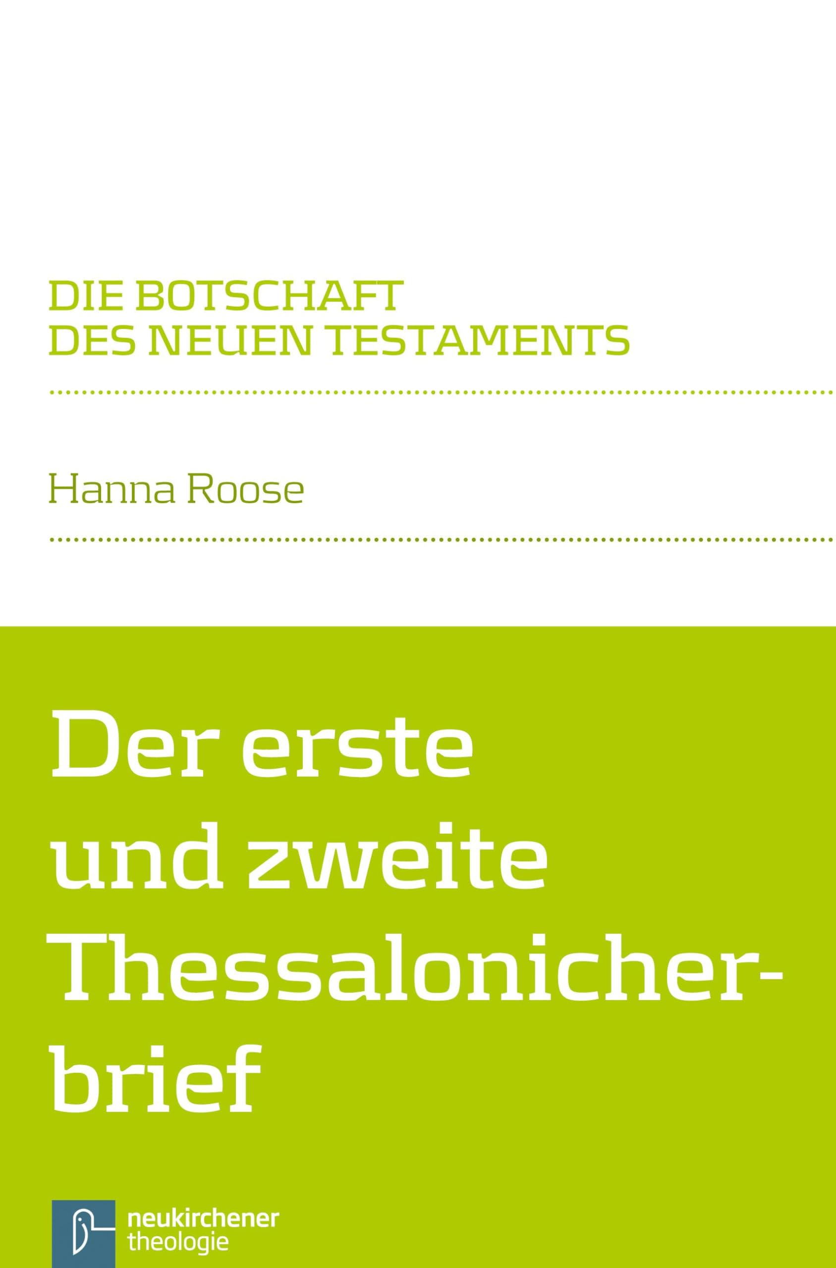 Der erste und zweite Thessalonicherbrief Religion & Esotericism
