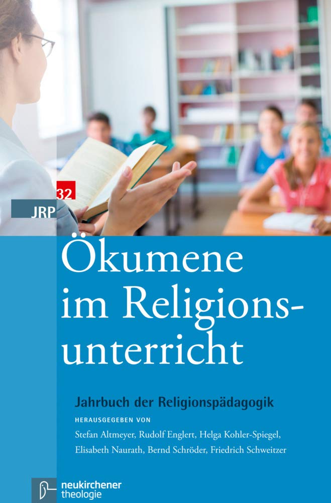 Ökumene im Religionsunterricht Religion & Esotericism