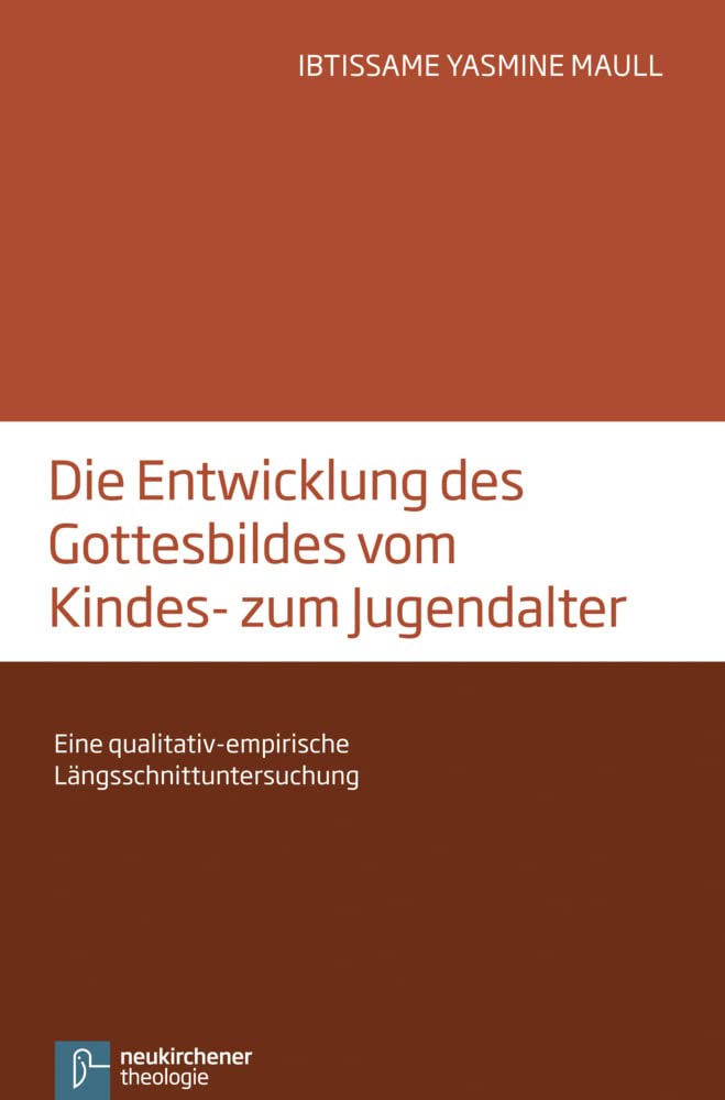 Gottesbilder und Gottesvorstellungen vom Kindes-zum Jugendalter: Eine Qualitative-Empirische Langsschnittuntersuchung book