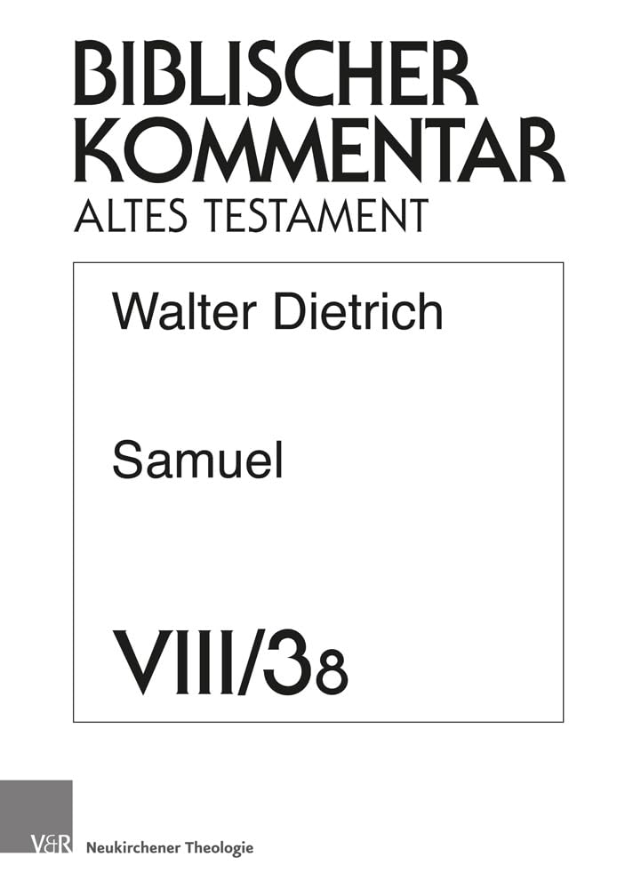 Samuel (2 Sam 8. Register, Titelei): Lieferung 8 (Biblischer Kommentar Altes Testament - Ausgabe in Lieferungen, Band 3) Religion & Esotericism