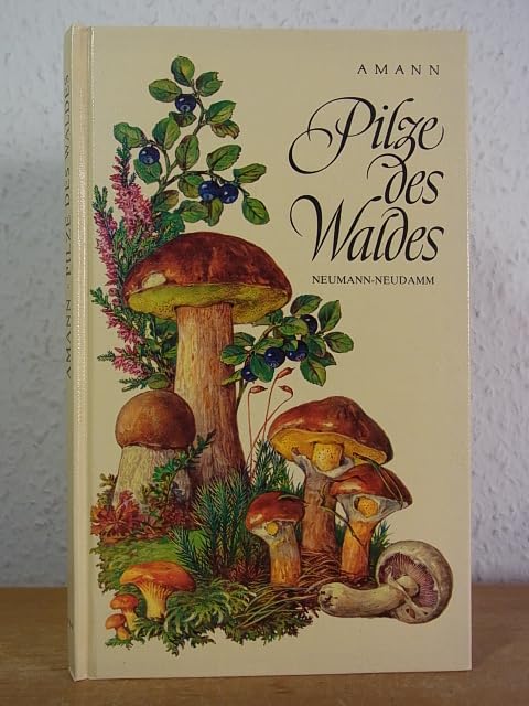 Pilze des Waldes. Teilausgabe von Bodenpflanzen des Waldes. Natural Sciences