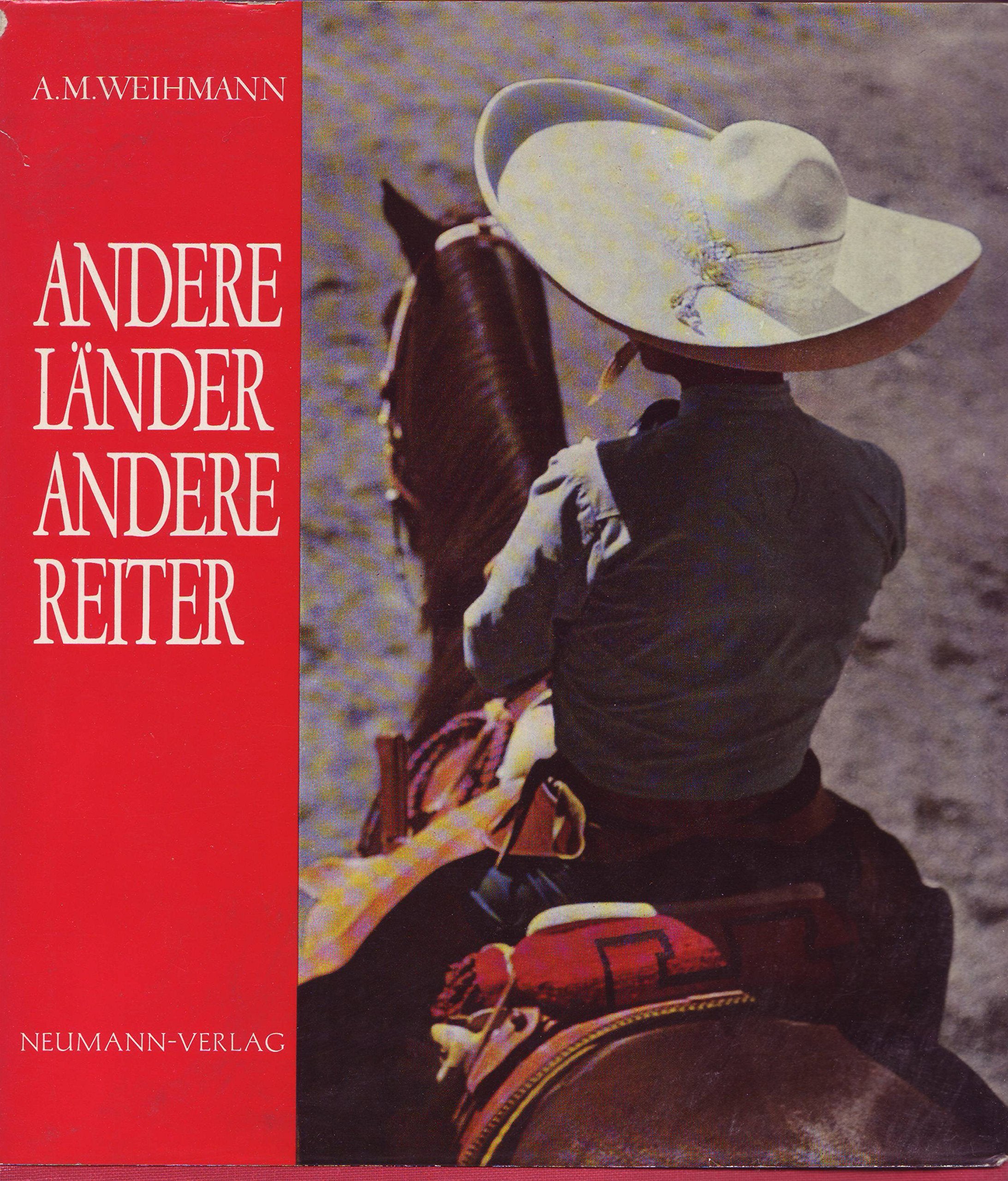 Andere Länder, andere Reiter. Mit und ohne Sattel durch die Jahrhunderte Natural Sciences