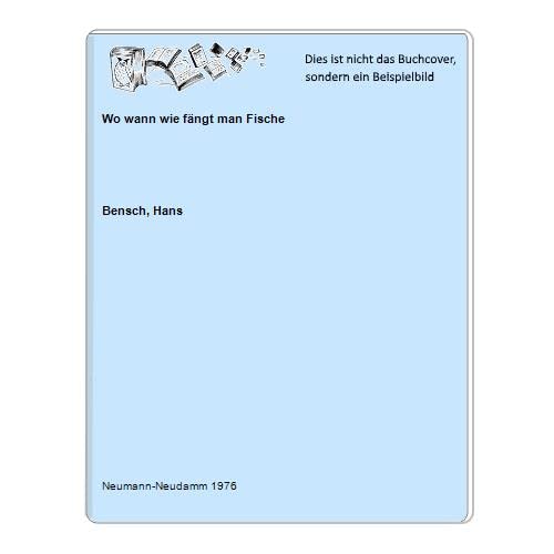 Wo, wann, wie fängt man Fische - Ein illustrierter Ratgeber für Binnengewässer und Meer. Natural Sciences