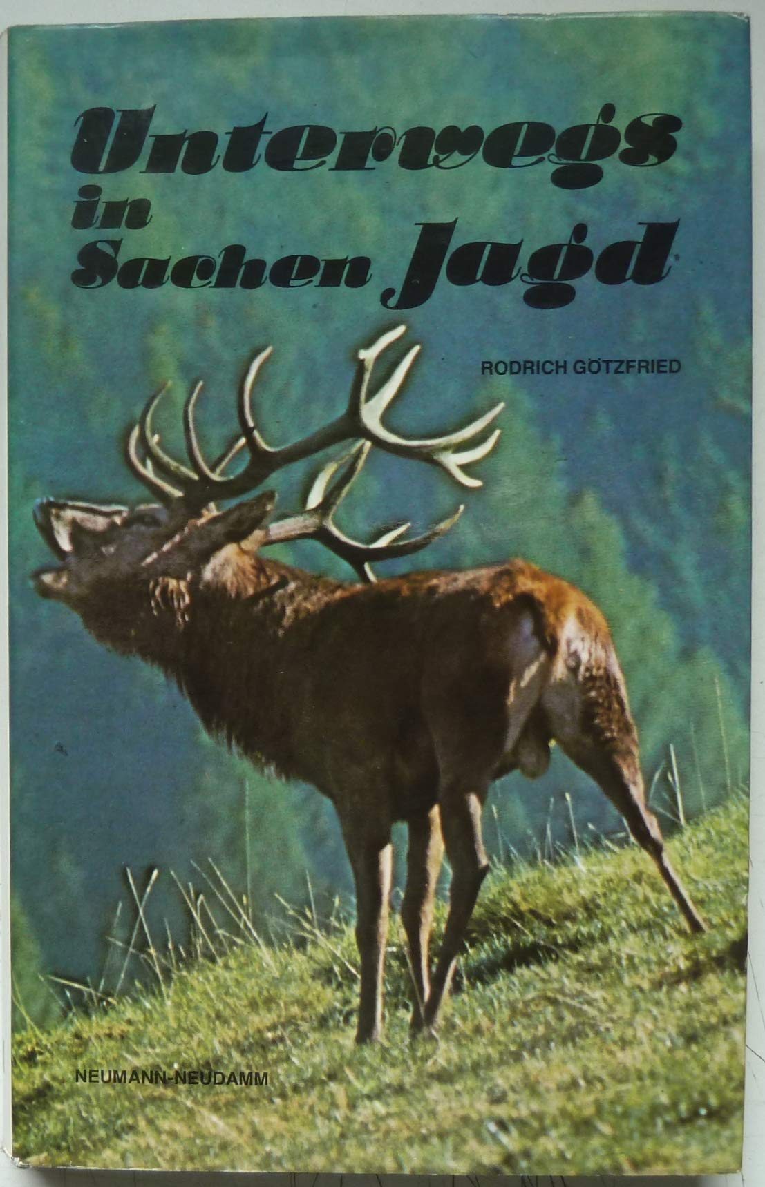 Unterwegs in Sachen Jagd Natural Sciences Books