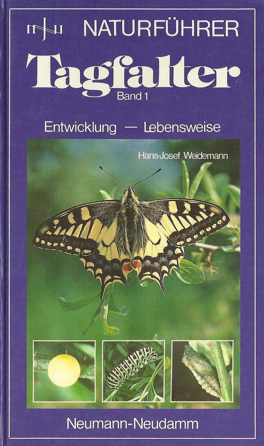 Tagfalter Band 1. Entwicklung - Lebensweise. Books