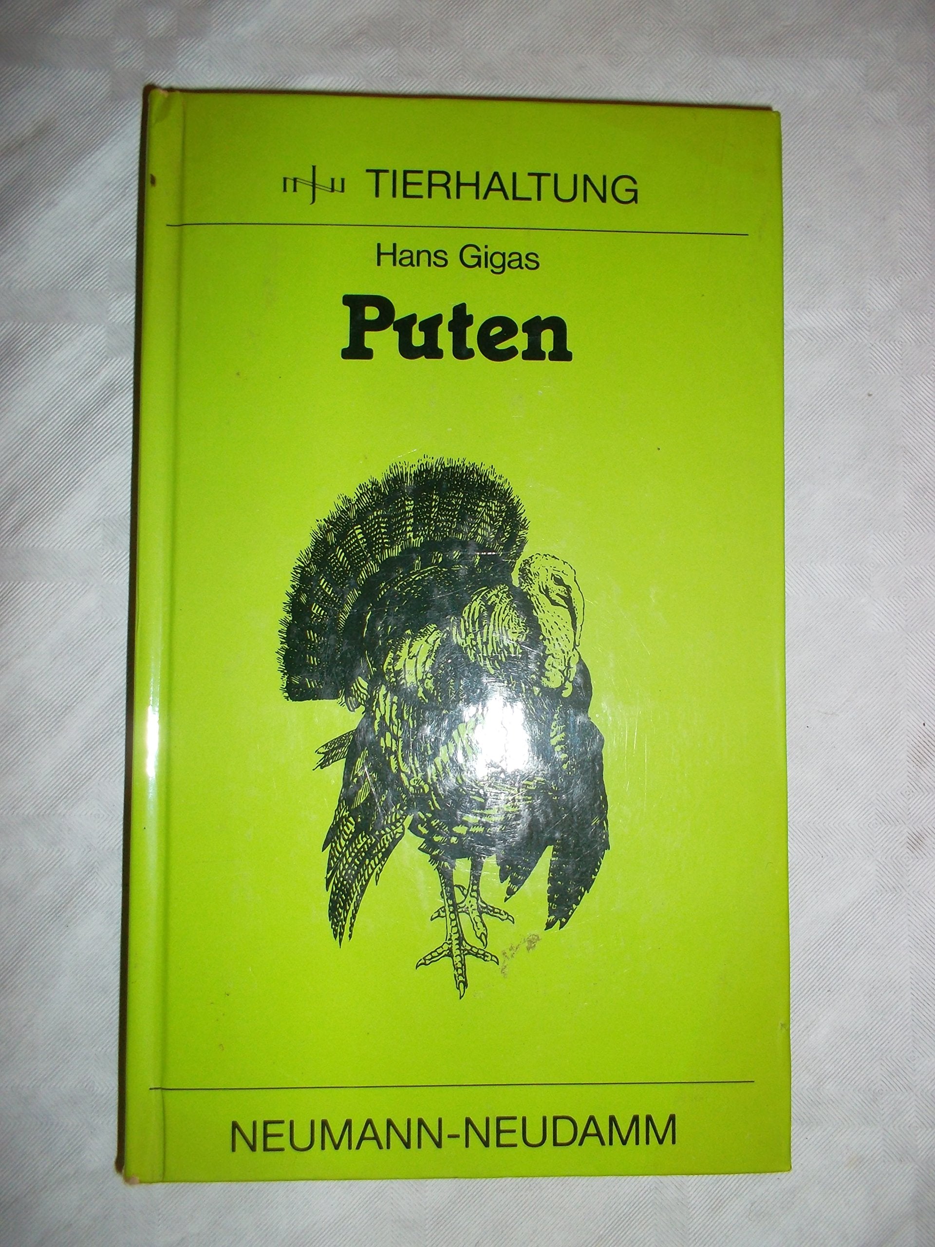 Puten - Eine Anleitung zur Zucht, Haltung und Fütterung Books