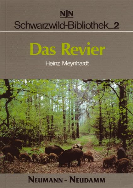 Schwarzwild-Bibliothek, Bd.2, Das Revier (JNN Schwarzwild-Bibliothek) Natural Sciences