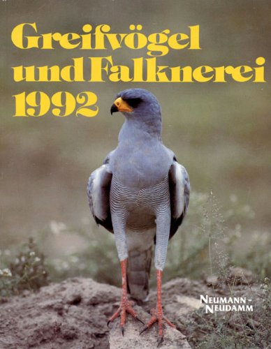 Greifvögel und Falknerei. Jahrbuch des Deutschen Falkenordens: 1992 Learning & Reference