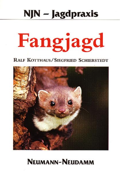 Fangjagd: Raubwild regulieren, Niederwild erhalten (Jagdpraxis) Books