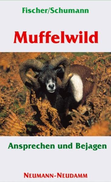 Product Image: Muffelwild: Ansprechen und Bejagen