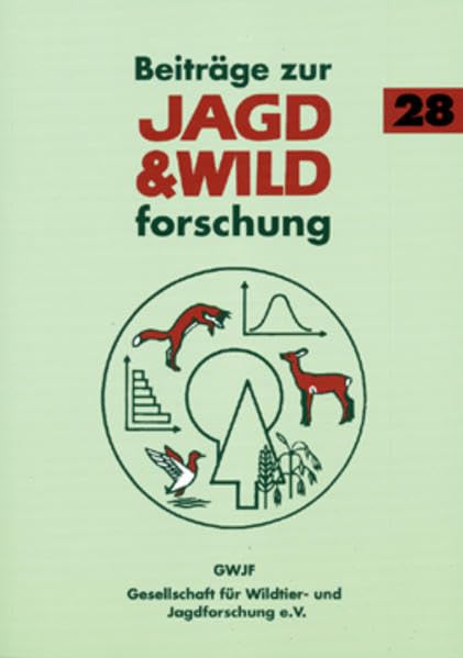 Beiträge zur Jagd- & Wildforschung. Band 28 book