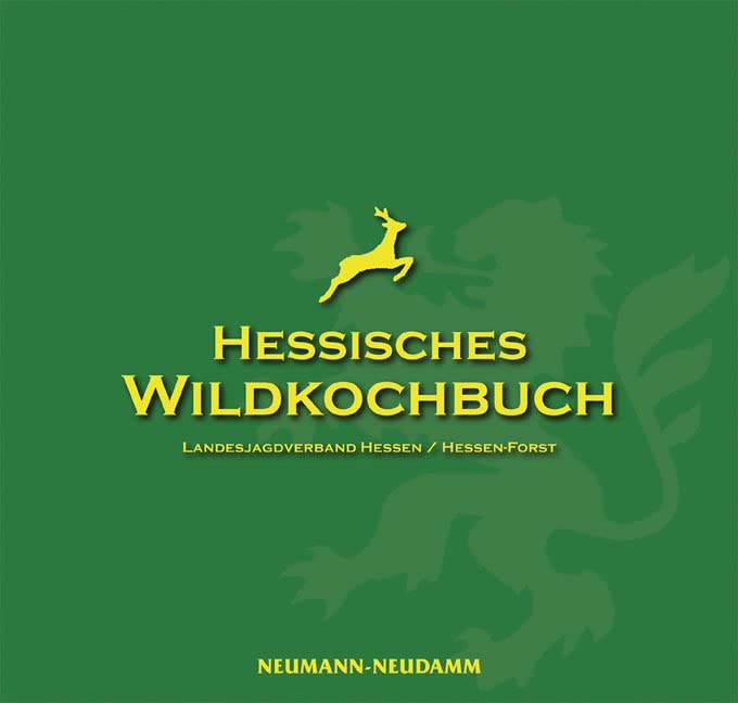 Hessisches Wildkochbuch Leisure, Home & Garden