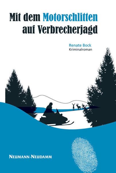 Mit dem Motorschlitten auf Verbrecherjagd Contemporary literature