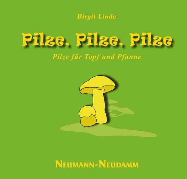 Pilze, Pilze, Pilze Leisure, Home & Garden Books