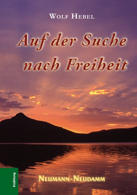 Auf der Suche nach Freiheit Contemporary literature